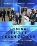 Criminal Justice Organizations Administration and Management 5th 2011 9781111346904 Front Cover