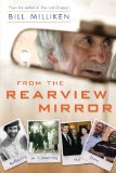 From the Rearview Mirror Reflecting on Connecting the Dots 2012 9781401937904 Front Cover