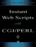 Instant Web Scripts with CGI Perl 1996 9781558514904 Front Cover