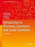 Introduction to Electronic Commerce and Social Commerce 4th 9783319500904 Front Cover