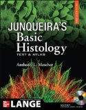 Junqueira's Basic Histology: International Edition [paperback] 12th 2009 9780071271905 Front Cover