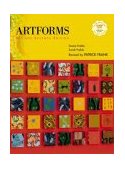 Artforms An Introduction to the Visual Arts 7th 9780131830905 Front Cover
