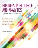Businesss Intelligence and Analytics: Systems for Decision Support