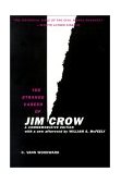 Strange Career of Jim Crow 