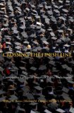Crossing the Finish Line Completing College at America's Public Universities cover art