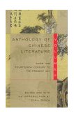Anthology of Chinese Literature From the Fourteenth-Century to the Present Day cover art