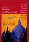 Emergence of Modern Southeast Asia A New History