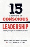 15 Commitments of Conscious Leadership  9780990976905 Front Cover