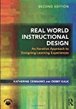 Real World Instructional Design An Iterative Approach to Designing Learning Experiences 2nd 9781138559905 Front Cover