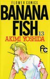 Banana Fish, Vol. 13 2006 9781421503905 Front Cover