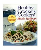 Healthy Crockery Cookery 1998 9781557882905 Front Cover