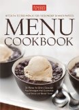 America's Test Kitchen Menu Cookbook More Than 250 Recipes and 50 Menus That Guarantee Foolproof Entertaining  9781933615905 Front Cover