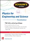 Schaum's Outline of Physics for Engineering and Science 788 Solved Problems + 25 Videos cover art
