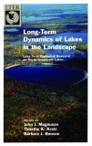 Long-Term Dynamics of Lakes in the Landscape Long-Term Ecological Research on North Temperate Lakes 2005 9780195136906 Front Cover