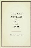 Thomas Aquinas on God and Evil 