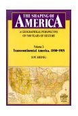 Transcontinental America, 1850-1915 A Geographical Perspective on 500 Years of History cover art