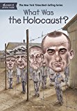 What Was the Holocaust?  9780451533906 Front Cover
