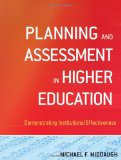 Planning and Assessment in Higher Education Demonstrating Institutional Effectiveness cover art