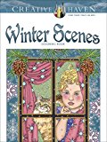 Creative Haven Winter Scenes Coloring Book  9780486791906 Front Cover