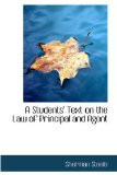 Students' Text on the Law of Principal and Agent 2008 9780559853906 Front Cover