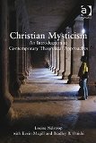 Christian Mysticism An Introduction to Contemporary Theoretical Approaches  9780754669906 Front Cover