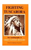 Fighting Tuscarora The Autobiography of Chief Clinton Rickard cover art