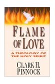 Flame of Love A Theology of the Holy Spirit cover art