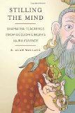 Stilling the Mind Shamatha Teachings from Dudjom Lingpa's Vajra Essence  9780861716906 Front Cover