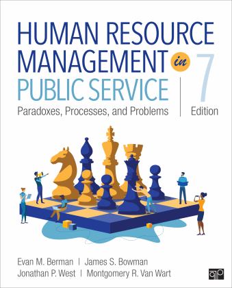 Human Resource Management in Public Service Paradoxes, Processes, and Problems 7th 9781071848906 Front Cover