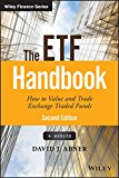 ETF Handbook How to Value and Trade Exchange Traded Funds 2nd 9781119193906 Front Cover