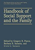 Handbook of Social Support and the Family 2013 9781489913906 Front Cover