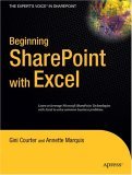 Beginning SharePoint with Excel 2006 9781590596906 Front Cover