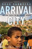 Arrival City The Final Migration and Our Next World cover art