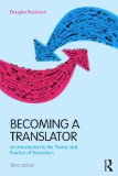 Becoming a Translator An Introduction to the Theory and Practice of Translation cover art