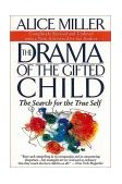 Drama of the Gifted Child The Search for the True Self cover art