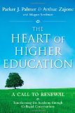 Heart of Higher Education A Call to Renewal  9780470487907 Front Cover