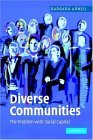 Diverse Communities The Problem with Social Capital cover art