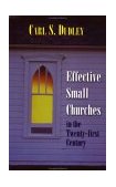 Effective Small Churches in the Twenty-First Century  cover art