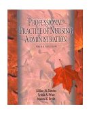 Professional Practice of Nursing Administration 3rd 2000 Revised  9780766807907 Front Cover
