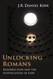 Unlocking Romans Resurrection and the Justification of God cover art