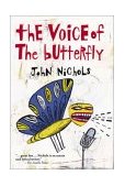 Voice of the Butterfly 2003 9780811839907 Front Cover