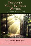 Discover Your Woman Within Journey to Wholeness cover art