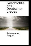 Geschichte des Deutschen Liedes 2009 9781113198907 Front Cover
