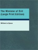 Minister of Evil : The Secret History of Rasputin's Betrayal of Russi 2007 9781434693907 Front Cover