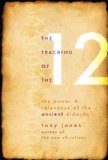 Teaching of the Twelve Believing and Practicing the Primitive Christianity of the Ancient Didache Community cover art
