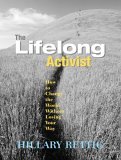 Lifelong Activist How to Change the World Without Losing Your Way cover art