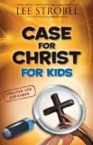 Case for Christ for Kids  9780310719908 Front Cover