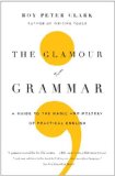 Glamour of Grammar A Guide to the Magic and Mystery of Practical English cover art