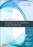 Core Curriculum for Neonatal Intensive Care Nursing 