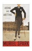 Aiding and Abetting A Novel  9780385720908 Front Cover